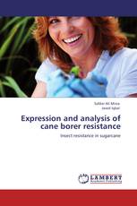 Expression and analysis of cane borer resistance