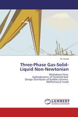 Three-Phase Gas-Solid-Liquid Non-Newtonian