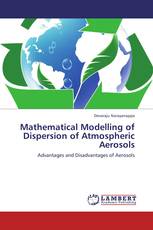 Mathematical Modelling of Dispersion of Atmospheric Aerosols
