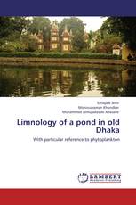 Limnology of a pond in old Dhaka