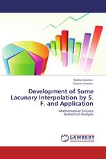 Development of Some Lacunary Interpolation by S. F. and Application
