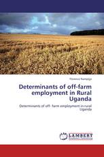 Determinants of off-farm employment in Rural Uganda