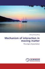 Mechanism of interaction in moving matter