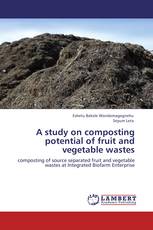 A study on composting potential of  fruit and vegetable wastes