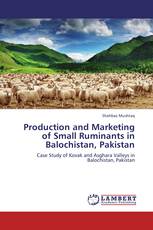 Production and Marketing of Small Ruminants in Balochistan, Pakistan