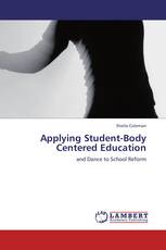 Applying Student-Body Centered Education