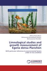 Limnological studies and growth measurement of Egeria densa Planchón