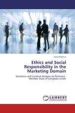 Ethics and Social Responsibility in the Marketing Domain