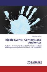 Riddle Events, Contexts and Audiences