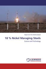 18 % Nickel Maraging Steels