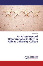 An Assessment of Organizational Culture in Admas University College
