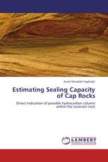 Estimating Sealing Capacity of Cap Rocks