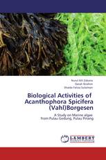 Biological Activities of   Acanthophora Spicifera  (Vahl)Borgesen