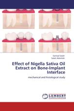 Effect of Nigella Sativa Oil Extract on Bone-Implant Interface