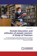 Female Education and attitudes of people women: A Study of Pakistan