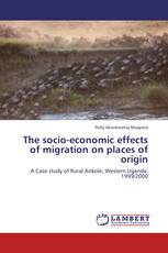 The socio-economic effects of migration on places of origin