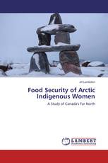 Food Security of Arctic Indigenous Women