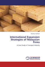International Expansion Strategies of Malaysian Firms