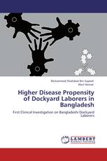 Higher Disease Propensity of Dockyard Laborers in Bangladesh
