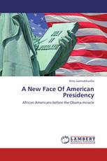 A New Face Of American Presidency