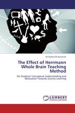 The Effect of Herrmann Whole Brain Teaching Method