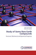 Study of Some Rare Earth Compounds