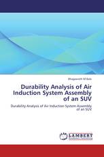Durability Analysis of Air Induction System Assembly of an SUV