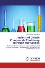 Analysis of Certain Compounds Containing Nitrogen and Oxygen