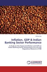 Inflation, GDP & Indian Banking Sector Performance