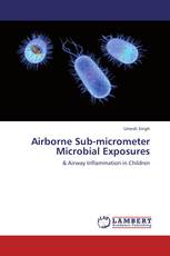 Airborne Sub-micrometer Microbial Exposures