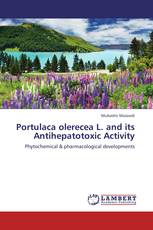 Portulaca olerecea L. and its Antihepatotoxic Activity