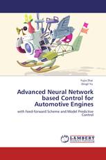 Advanced Neural Network based Control for Automotive Engines