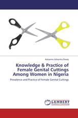 Knowledge & Practice of Female Genital Cuttings Among Women in Nigeria