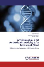 Antimicrobial and Antioxidant Activity of a Medicinal Plant