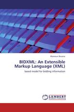 BIDXML: An Extensible Markup Language (XML)