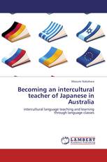 Becoming an intercultural teacher of Japanese in Australia