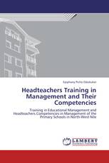 Headteachers Training in Management and Their Competencies