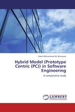 Hybrid Model (Prototype Centric (PC)) in Software Engineering
