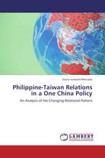 Philippine-Taiwan Relations in a One China Policy