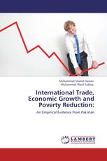 International Trade, Economic Growth and Poverty Reduction: