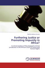 Furthering Justice or Promoting Impunity in Africa?