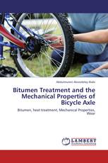 Bitumen Treatment and the Mechanical Properties of Bicycle Axle
