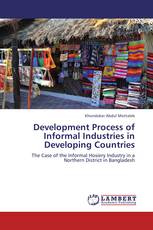 Development Process of Informal Industries in Developing Countries