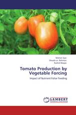 Tomato Production by Vegetable Forcing