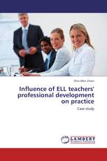 Influence of ELL teachers' professional development on practice