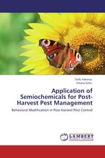 Application of Semiochemicals for Post-Harvest Pest Management