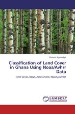 Classification of Land Cover in Ghana Using Noaa/Avhrr Data