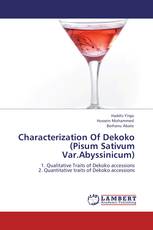 Characterization Of Dekoko (Pisum Sativum Var.Abyssinicum)