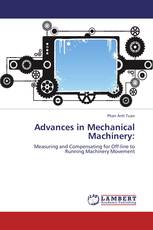 Advances in Mechanical Machinery: