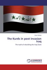 The Kurds in post invasion Iraq